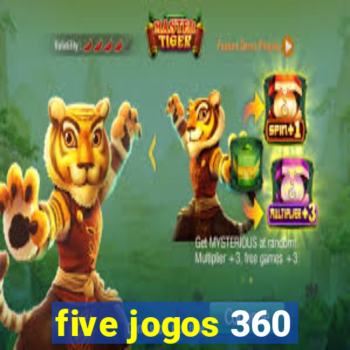 five jogos 360